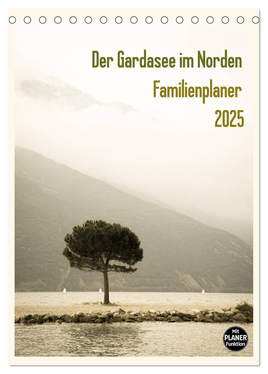 Cover: 9783457021613 | Der Gardasee im Norden - Familienplaner 2025 (Tischkalender 2025...