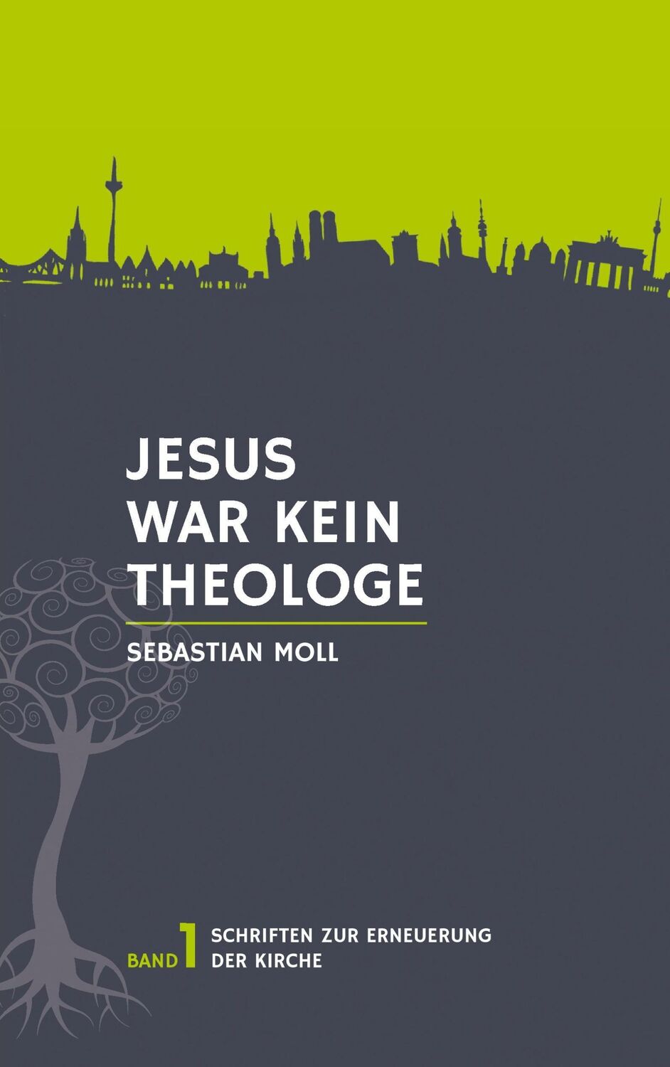 Cover: 9783744814034 | Jesus war kein Theologe | Sebastian Moll | Taschenbuch | Paperback