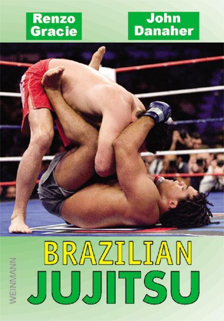 Cover: 9783878920922 | Brazilian Jujitsu | Renzo Gracie (u. a.) | Taschenbuch | 240 S. | 2008