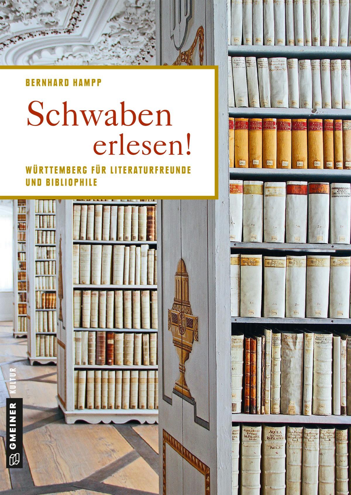 Cover: 9783839221235 | Schwaben erlesen! | Lieblingplätze zum Entdecken | Bernhard Hampp