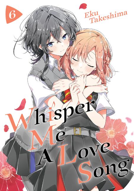 Cover: 9781646516179 | Whisper Me a Love Song 6 | Eku Takeshima | Taschenbuch | Englisch