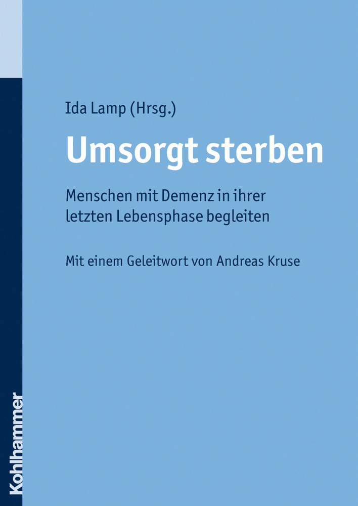 Cover: 9783170207370 | Umsorgt sterben | Ida Lamp | Taschenbuch | 208 S. | Deutsch | 2009