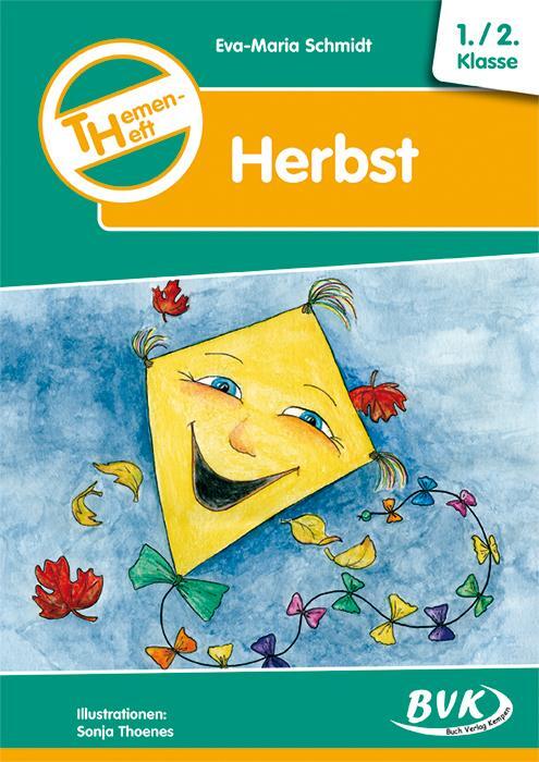 Cover: 9783938458419 | Themenheft Herbst 1./2. Klasse | Eva-Maria Schmidt | Taschenbuch