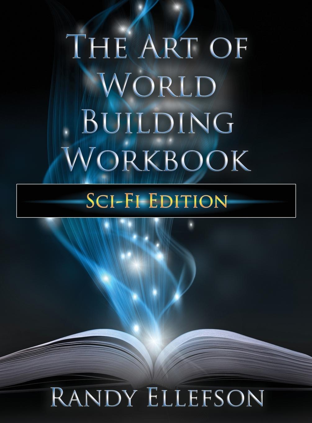 Cover: 9781946995650 | The Art of World Building Workbook | Sci-Fi Edition | Randy Ellefson