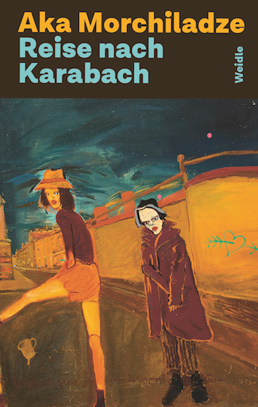 Cover: 9783835375376 | Reise nach Karabach | Aka Morchiladze | Taschenbuch | 176 S. | Deutsch