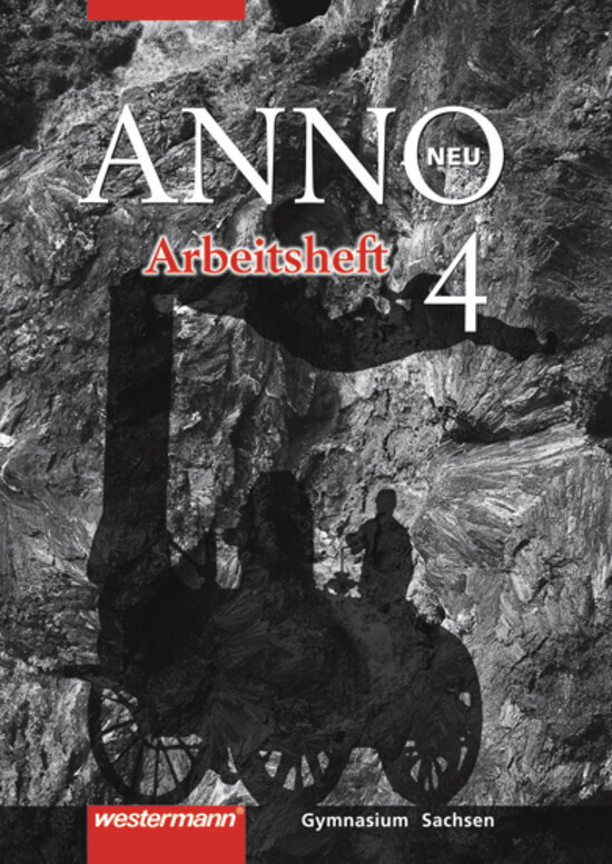 Cover: 9783141108880 | ANNO - Ausgabe 2004 für Gymnasien in Sachsen | Arbeitsheft 4 | 52 S.