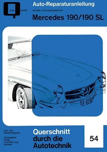 Cover: 9783716821985 | Mercedes 190/190 SL | Taschenbuch | Reparaturanleitungen | 73 S.