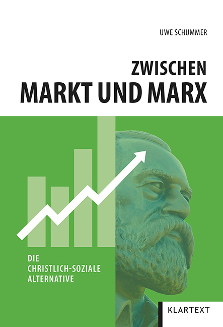 Cover: 9783837524949 | Zwischen Markt und Marx | Die christlich-soziale Alternative | Buch