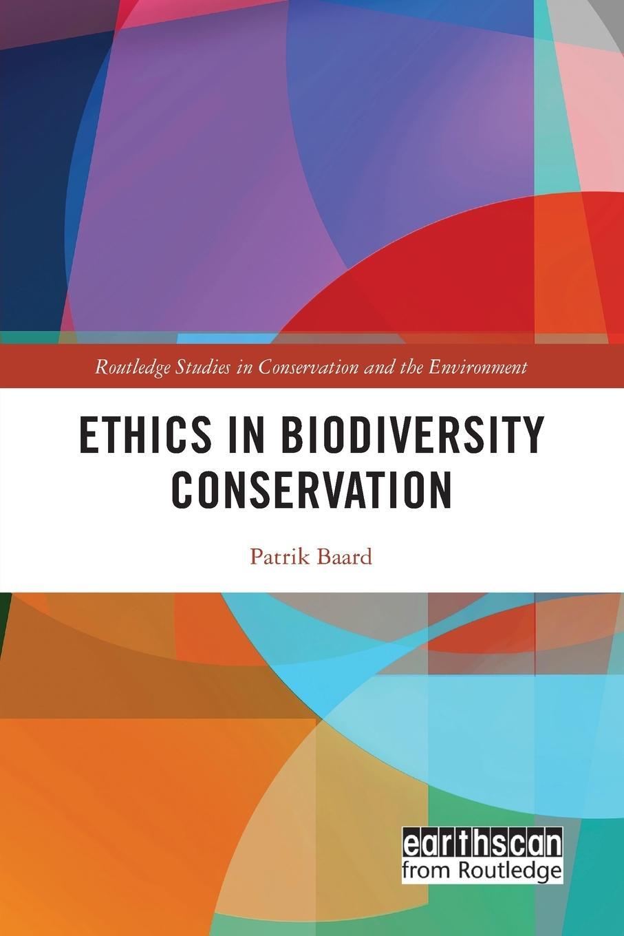 Cover: 9780367627683 | Ethics in Biodiversity Conservation | Patrik Baard | Taschenbuch