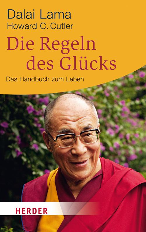 Cover: 9783451062476 | Die Regeln des Glücks | Dalai Lama (u. a.) | Taschenbuch | 352 S.