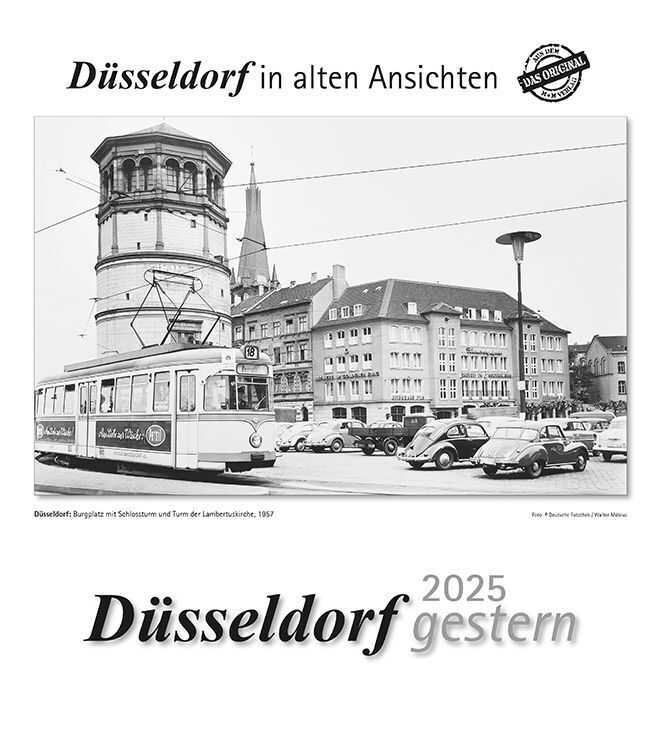 Cover: 9783961665990 | Düsseldorf gestern 2025 | Düsseldorf in alten Ansichten | Kalender