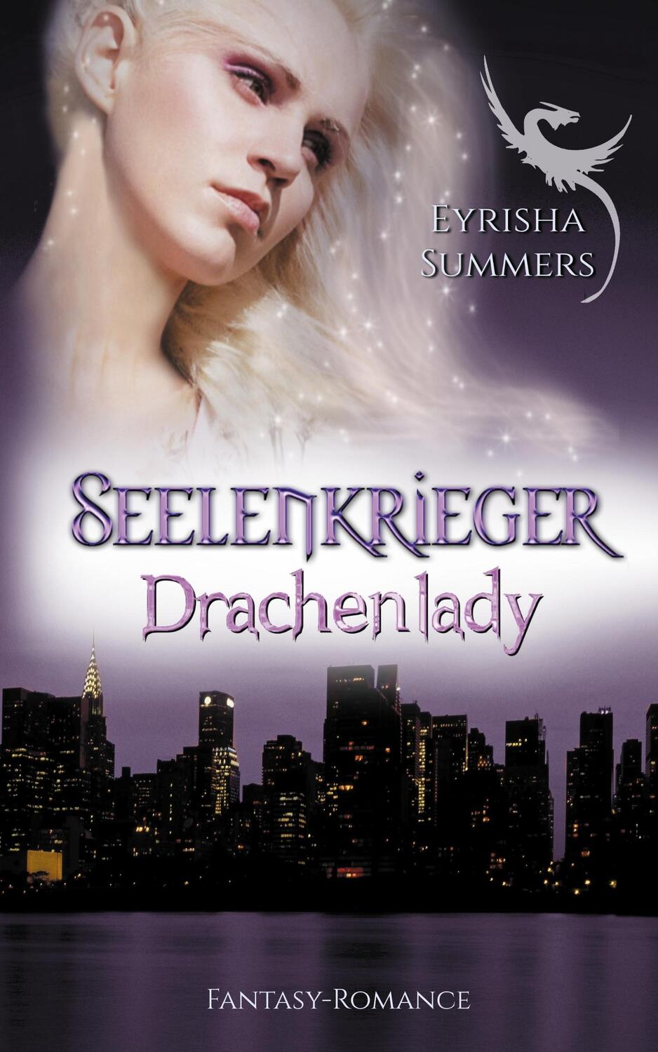 Cover: 9783739672793 | Seelenkrieger - Drachenlady | Band 2 der Fantasy-Romance-Saga | Buch