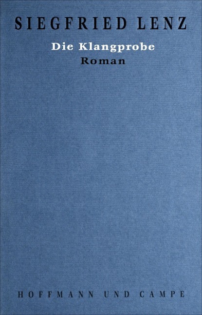 Cover: 9783455042757 | Die Klangprobe | Siegfried Lenz | Buch | Lesebändchen | Deutsch | 1999