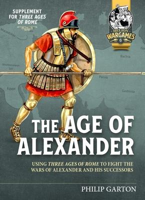 Cover: 9781915070272 | The Age of Alexander | Philip Garton | Taschenbuch | Englisch | 2022