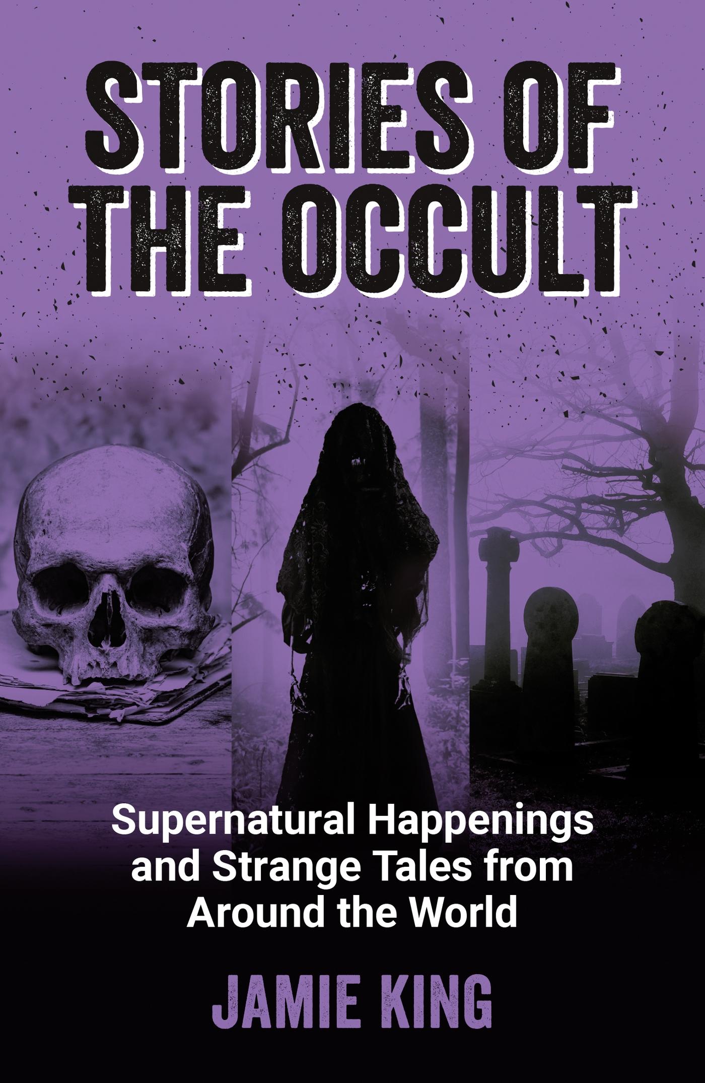 Cover: 9781800079342 | Stories of the Occult | Jamie King | Taschenbuch | Englisch | 2024