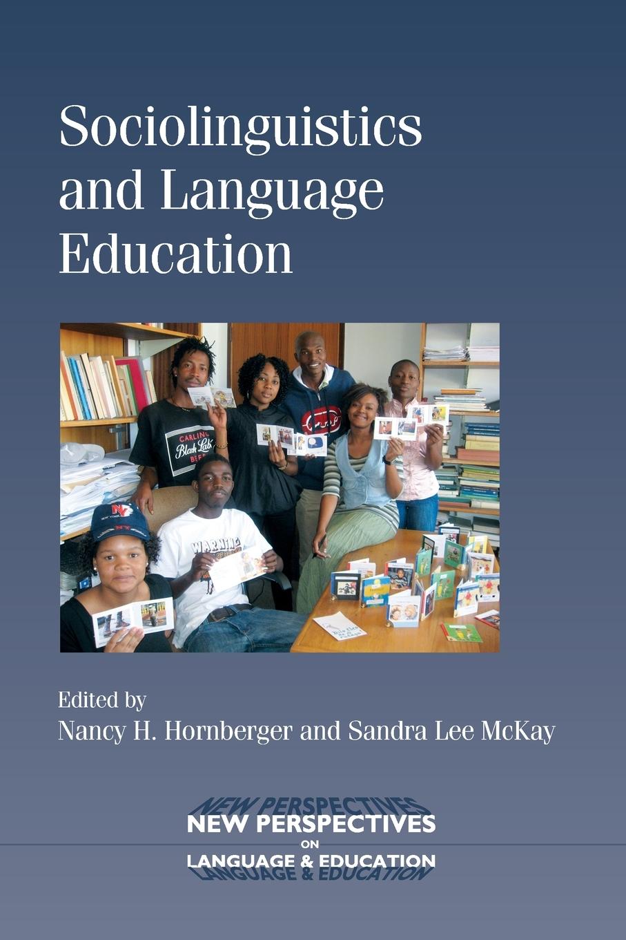 Cover: 9781847692825 | Sociolinguistics and Language Education | Nancy H. Hornberger (u. a.)