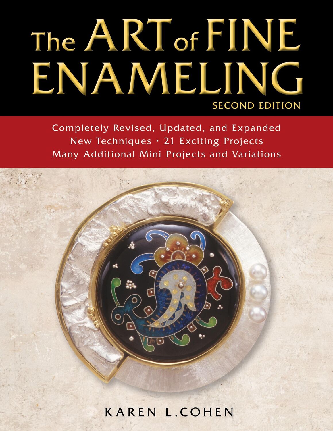 Cover: 9780811737920 | The Art of Fine Enameling | Karen L Cohen | Buch | Englisch | 2019