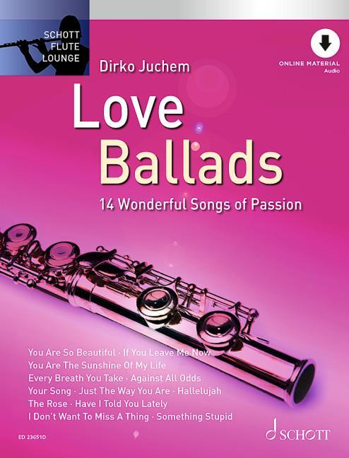 Cover: 9783795728038 | Love Ballads | 14 wundervolle Lieder der Leidenschaft. Flöte. | 88 S.