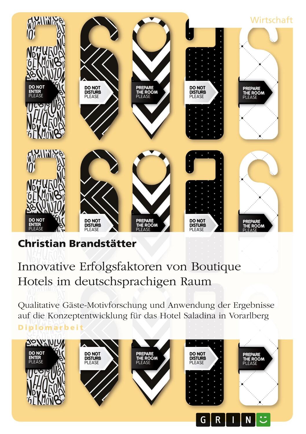 Cover: 9783640500024 | Innovative Erfolgsfaktoren von Boutique Hotels im deutschsprachigen...