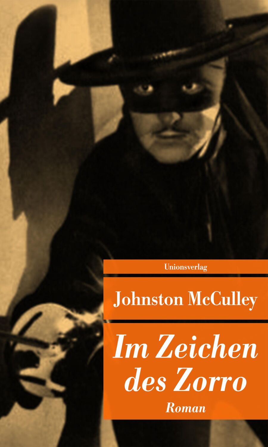 Cover: 9783293205925 | Im Zeichen des Zorro | Johnston McCulley | Taschenbuch | 304 S. | 2012