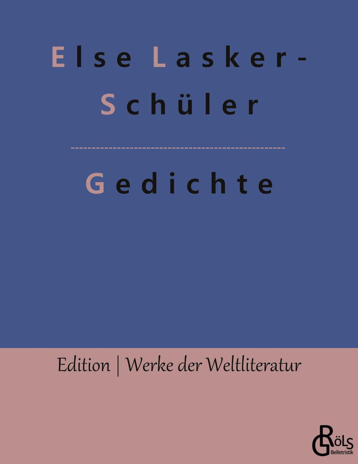 Cover: 9783966377171 | Gedichte | Else Lasker-Schüler | Taschenbuch | Paperback | 116 S.