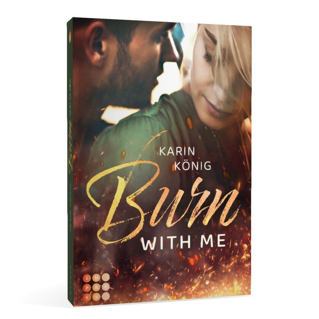 Bild: 9783551305480 | Burn With Me | Karin König | Taschenbuch | 334 S. | Deutsch | 2023