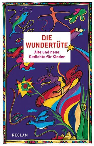 Cover: 9783150107577 | Die Wundertüte | Alte und neue Gedichte für Kinder | Kliewer (u. a.)