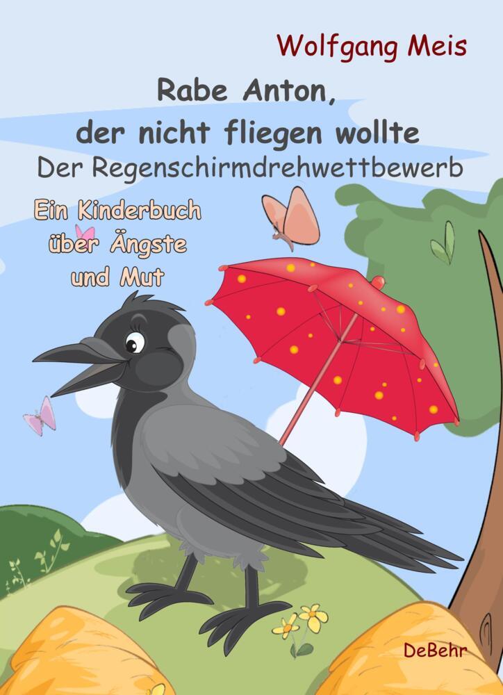 Cover: 9783957538437 | Rabe Anton, der nicht fliegen wollte - Der...