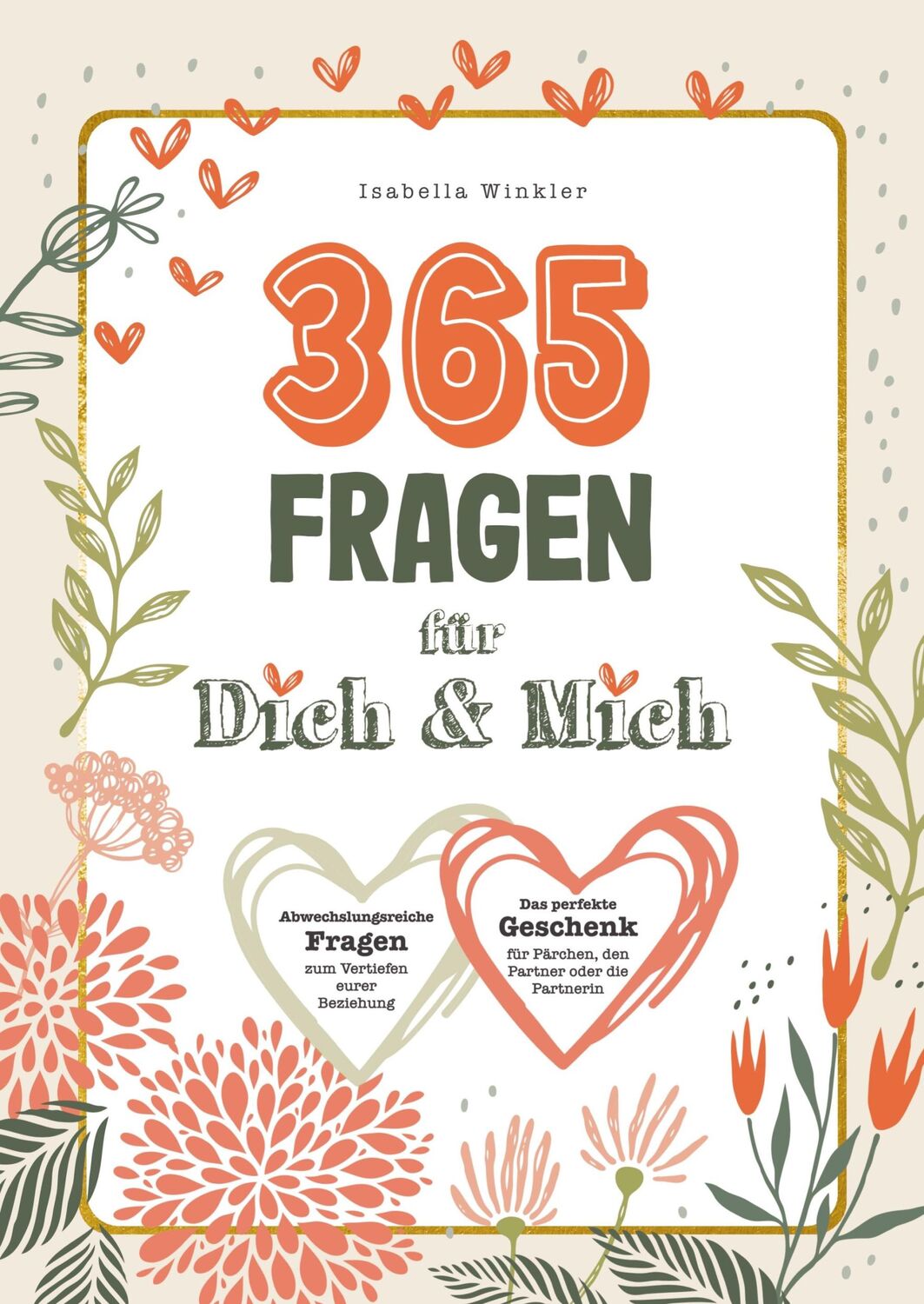 Cover: 9789403682358 | 365 Fragen für Dich &amp; Mich: Abwechslungsreiche Fragen zum Vertiefen...