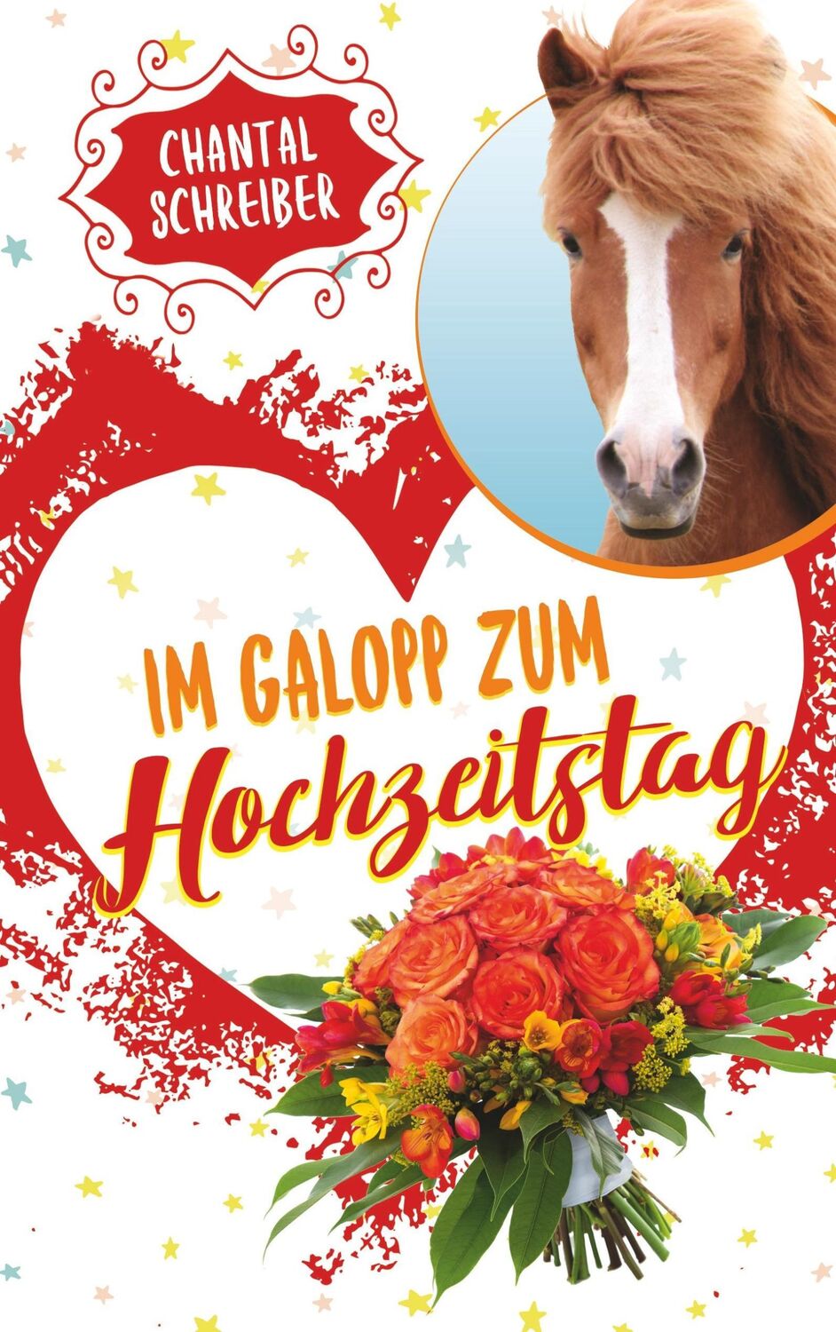 Cover: 9783746076553 | Im Galopp zum Hochzeitstag | Chantal Schreiber | Taschenbuch | 356 S.