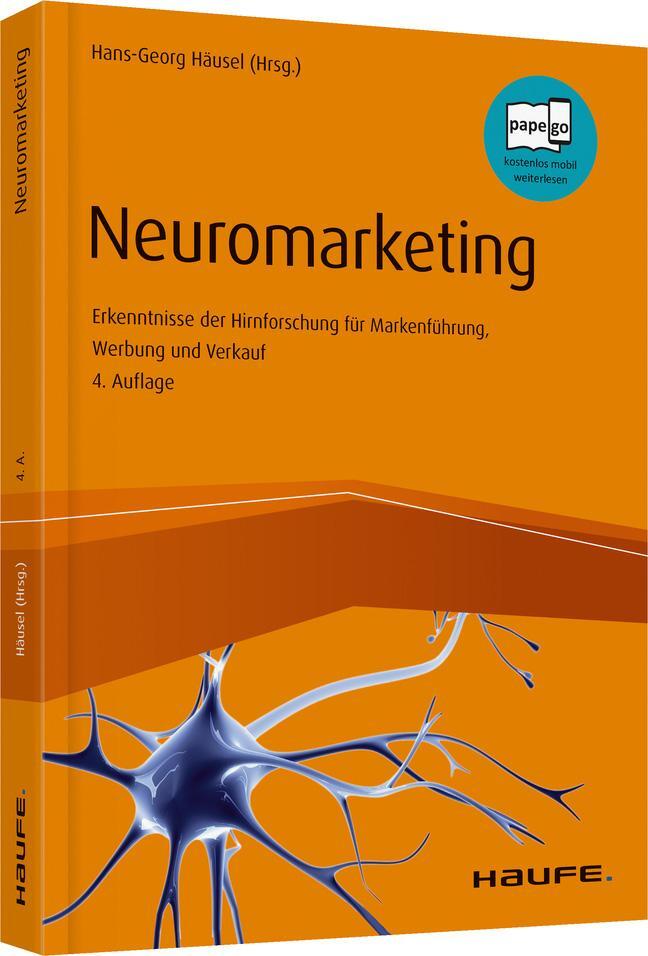 Cover: 9783648127148 | Neuromarketing | Hans-Georg Häusel | Buch | Haufe Fachbuch | 224 S.