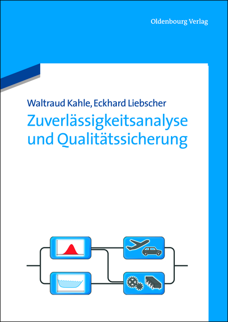 Cover: 9783486720280 | Zuverlässigkeitsanalyse und Qualitätssicherung | Kahle (u. a.) | Buch