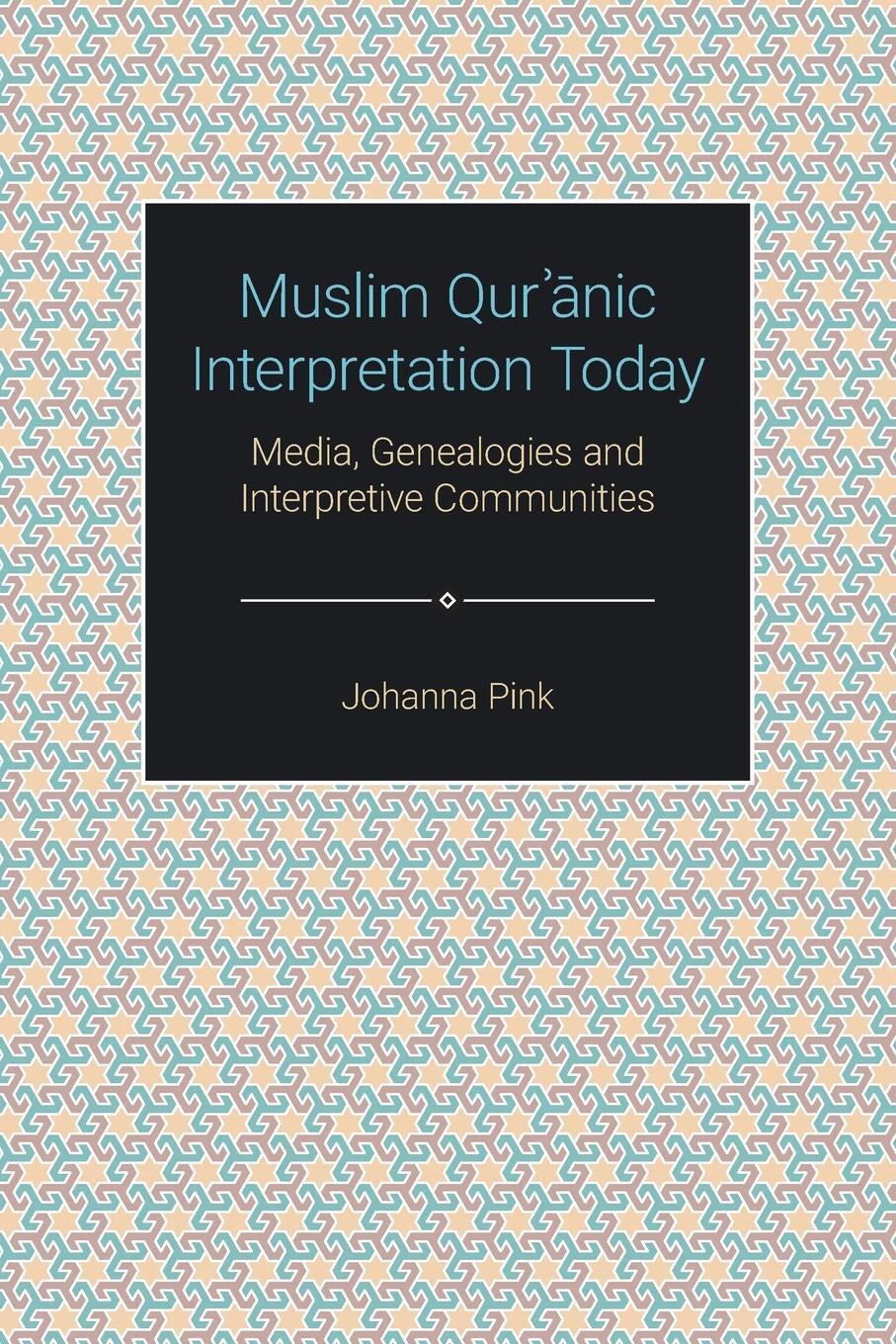 Cover: 9781800500273 | Muslim Qur¿¿nic Interpretation Today | Johanna Pink | Taschenbuch