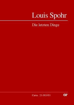 Cover: 9790007093020 | Die letzten Dinge, Klavierauszug | Oratorium op. 61 | Louis Spohr