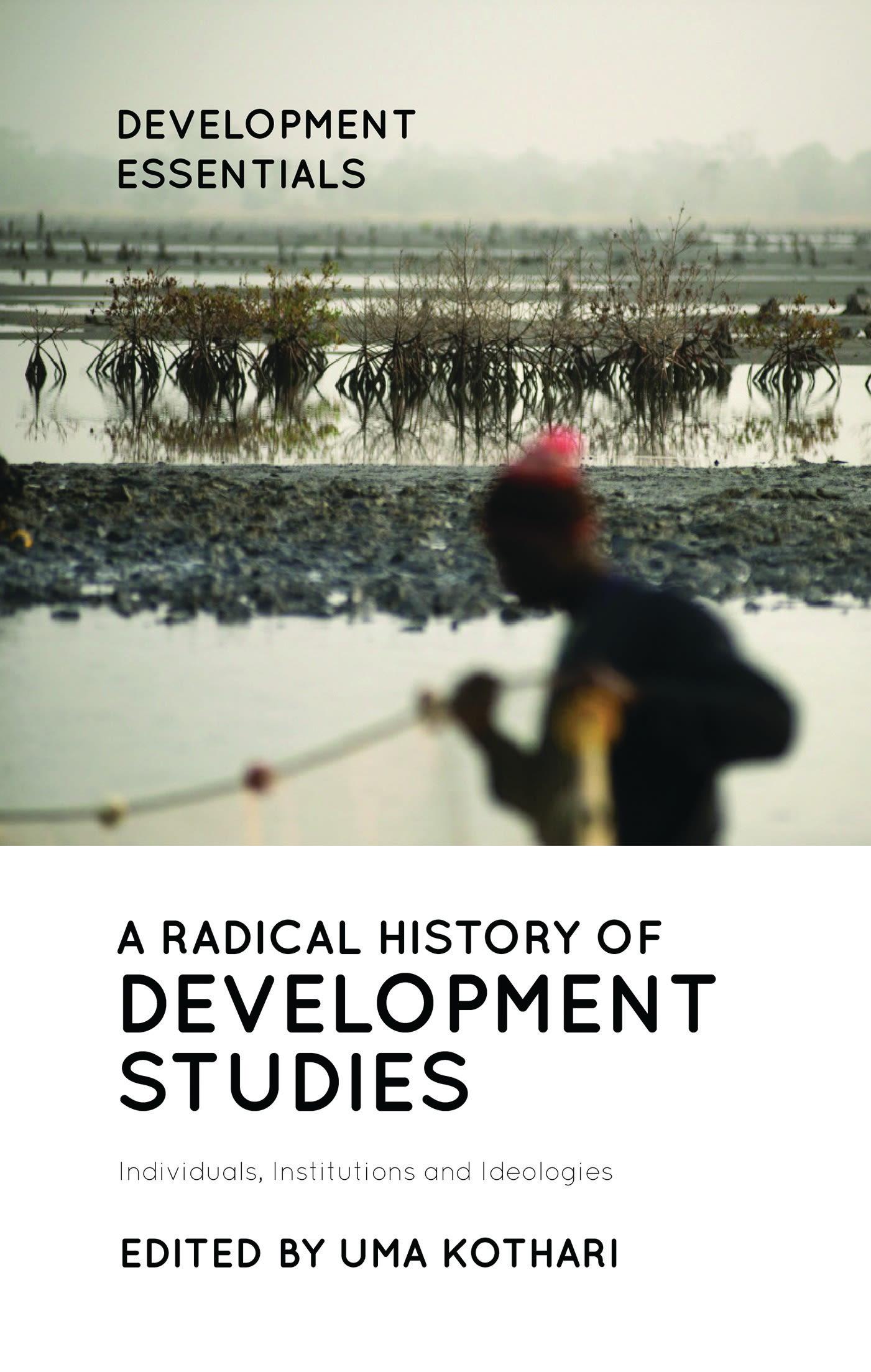 Cover: 9781786997661 | A Radical History of Development Studies | Uma Kothari | Taschenbuch