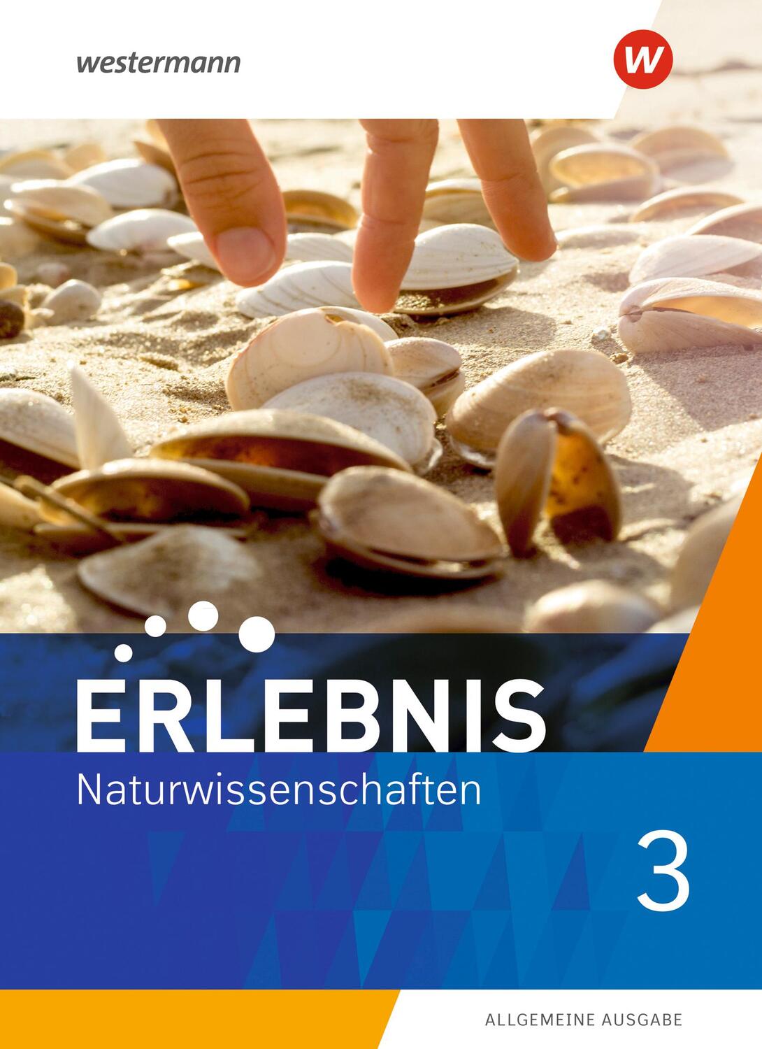 Cover: 9783141171556 | Erlebnis Naturwissenschaften 3. Schülerband. Allgemeine Ausgabe | Buch