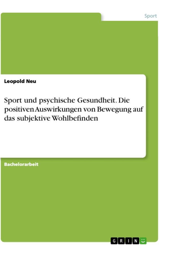 Cover: 9783346449764 | Sport und psychische Gesundheit. Die positiven Auswirkungen von...