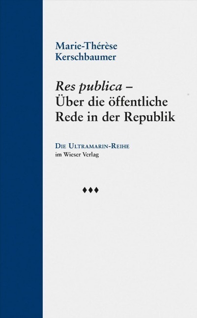 Cover: 9783990291191 | Res publica | Marie-Thérèse Kerschbaumer | Buch | 55 S. | Deutsch