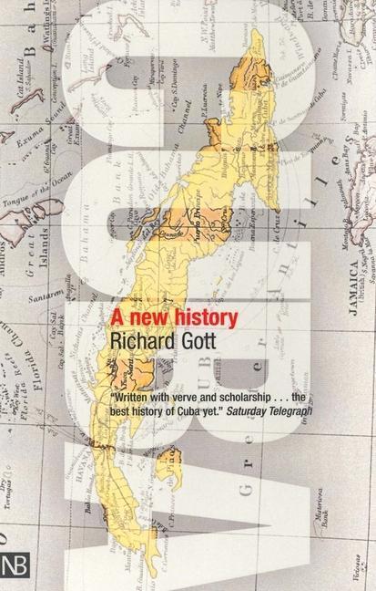 Cover: 9780300111149 | Cuba | A New History | Richard Gott | Taschenbuch | Englisch | 2005