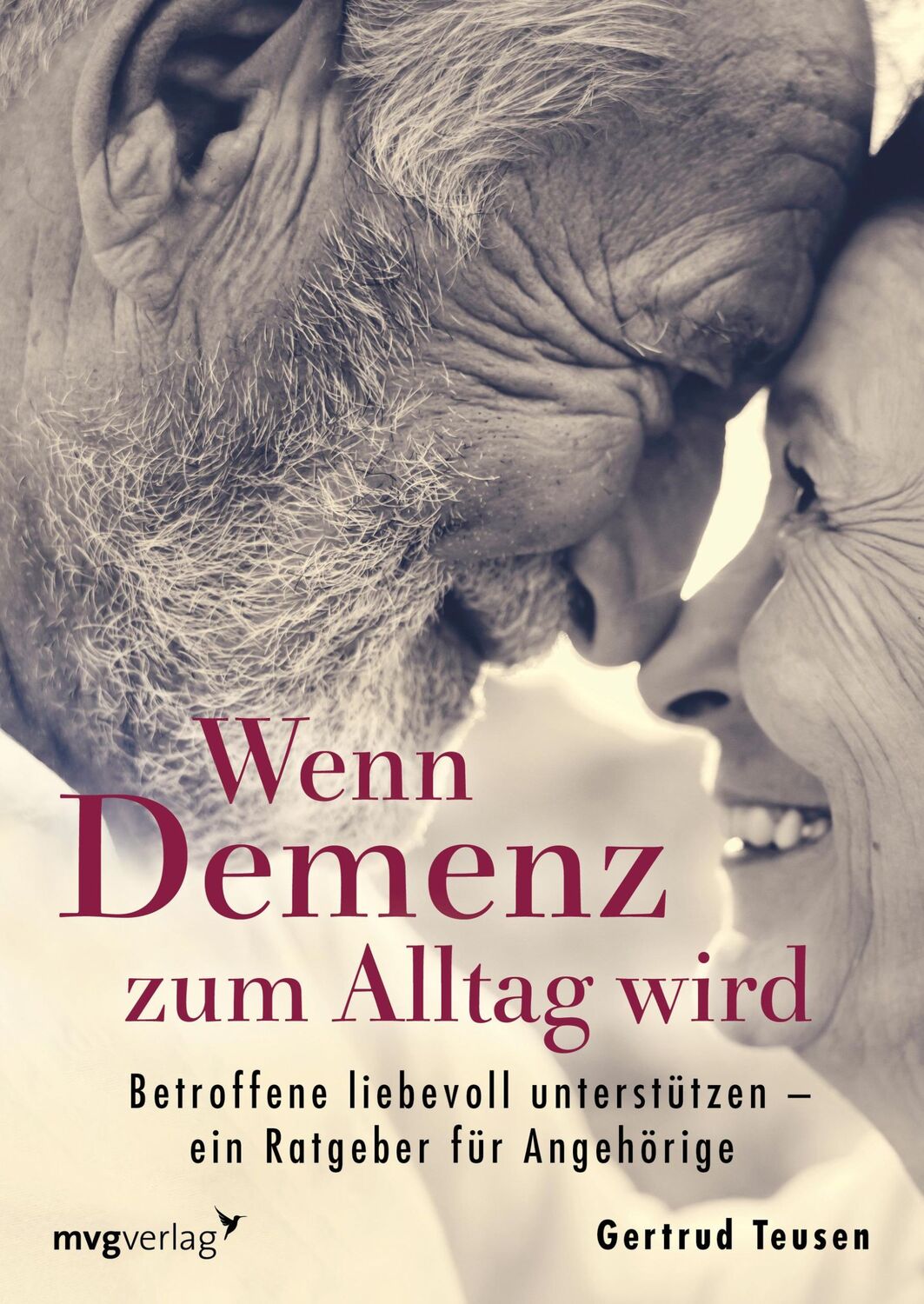 Cover: 9783747400975 | Wenn Demenz zum Alltag wird | Gertrud Teusen | Taschenbuch | 144 S.