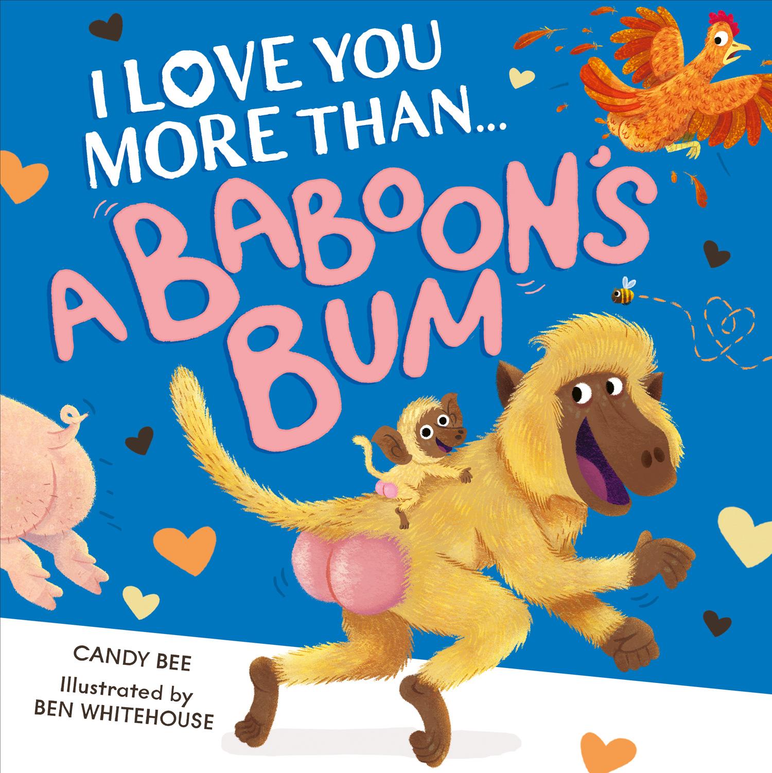 Cover: 9780008696658 | I Love You More Than a Baboon's Bum | Candy Bee | Taschenbuch | 2025