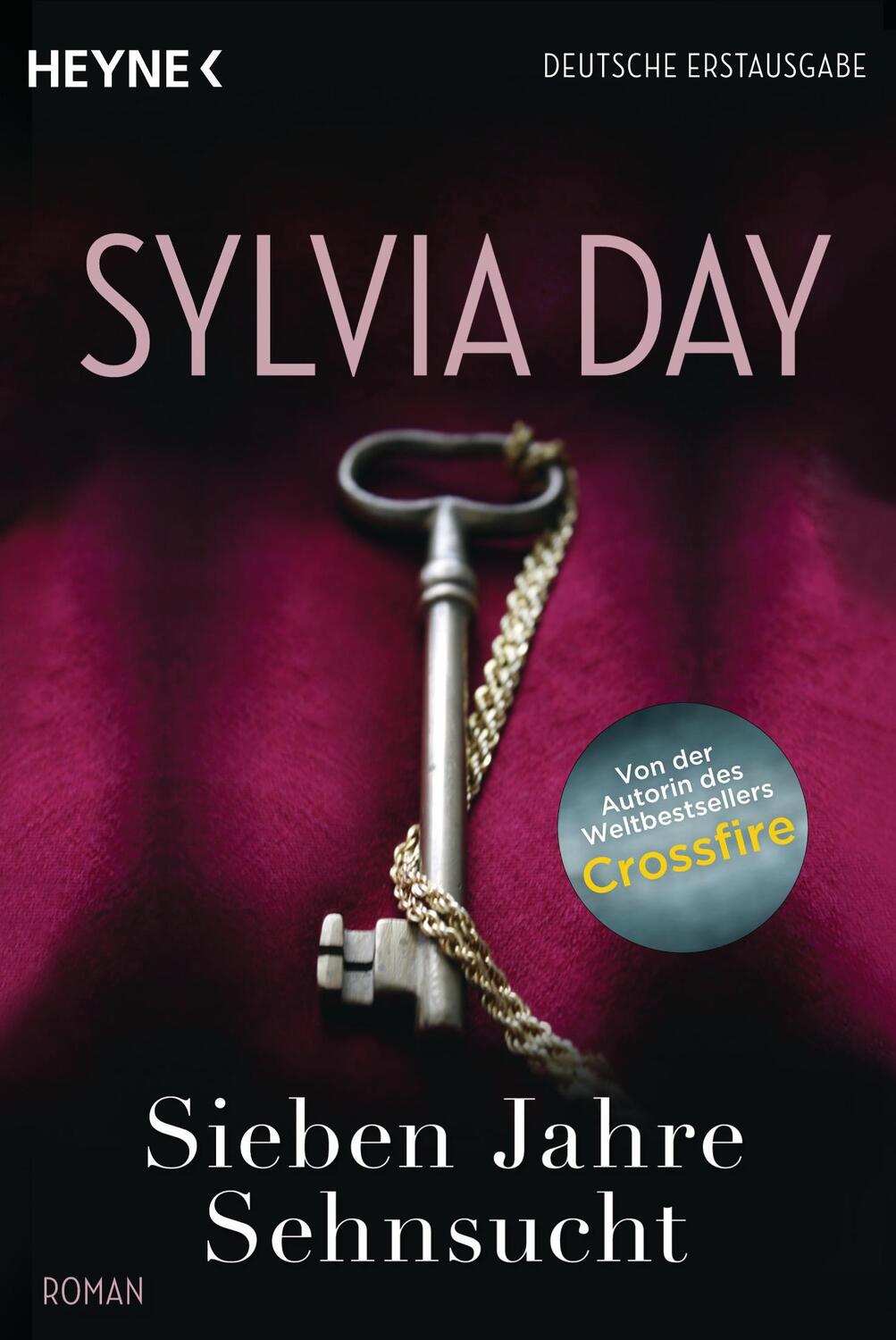 Cover: 9783453545724 | Sieben Jahre Sehnsucht | Sylvia Day | Taschenbuch | Deutsch | 2013