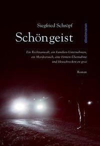 Cover: 9783866381339 | Schöngeist | Siegfried Schröpf | Taschenbuch | Schöngeist-Trilogie