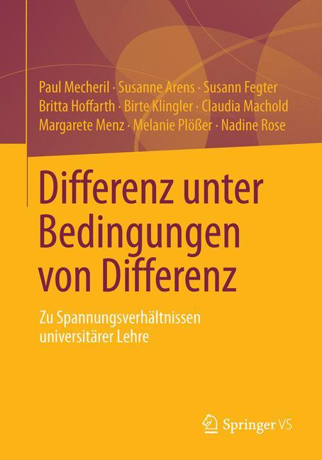 Cover: 9783658013394 | Differenz unter Bedingungen von Differenz | Paul Mecheril (u. a.) | v