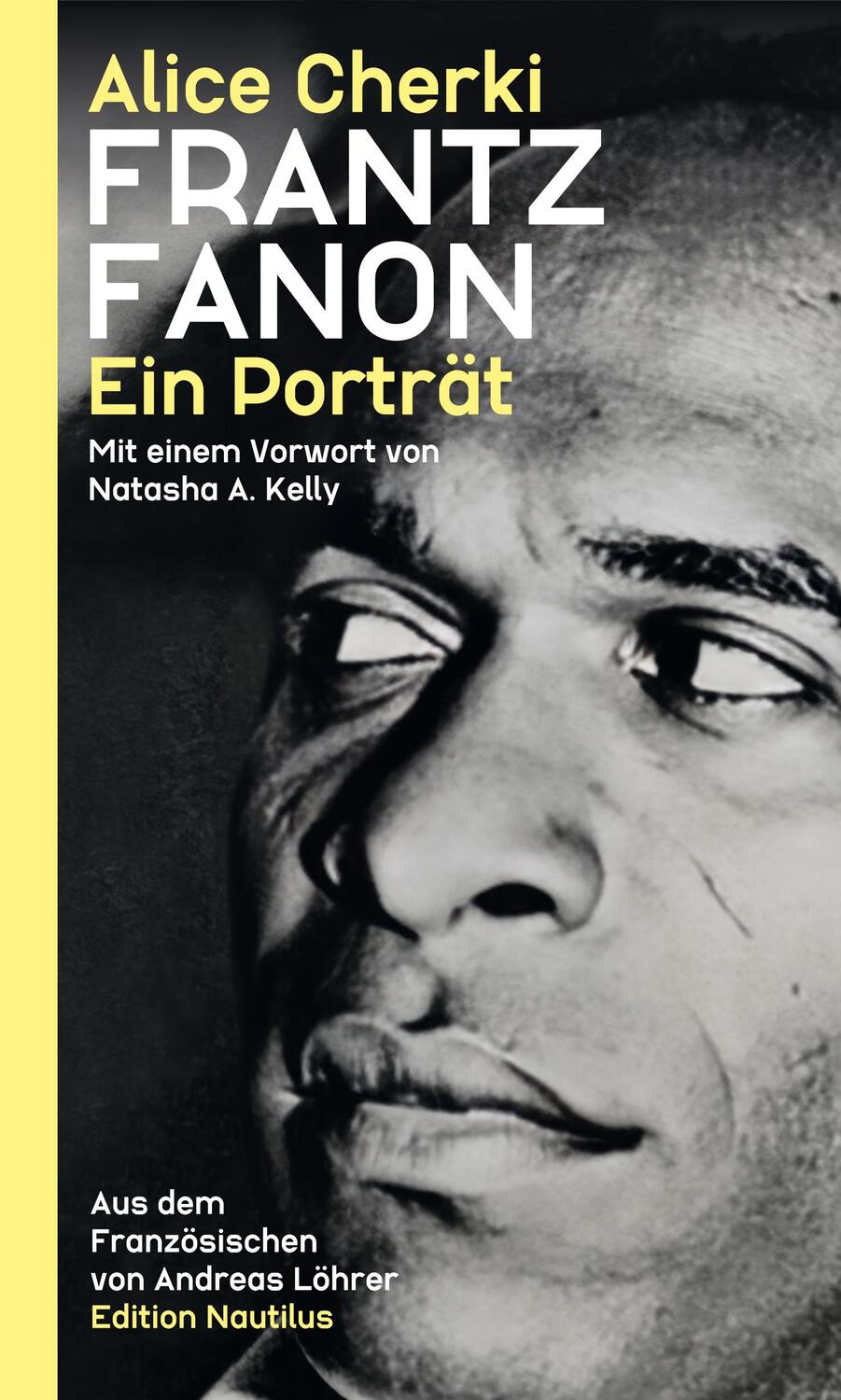 Cover: 9783960543688 | Frantz Fanon | Ein Porträt | Alice Cherki | Taschenbuch | 400 S.