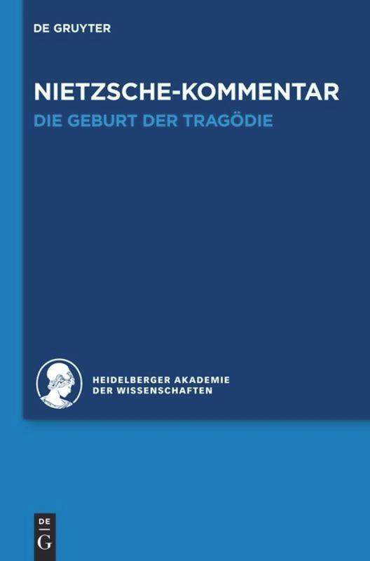 Cover: 9783110286915 | Kommentar zu Nietzsches "Die Geburt der Tragödie" | Jochen Schmidt