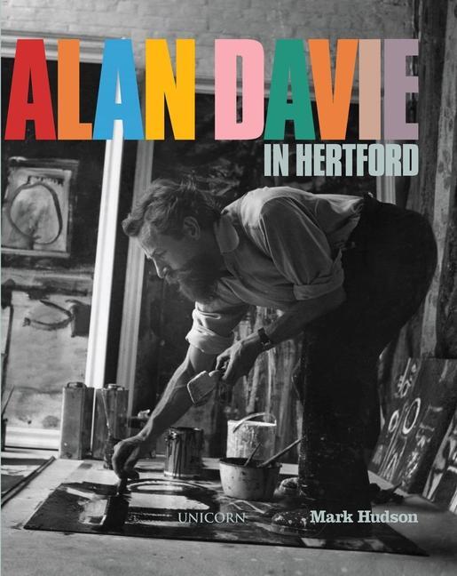 Cover: 9781914414558 | Alan Davie in Hertford | Mark Hudson | Buch | Gebunden | Englisch