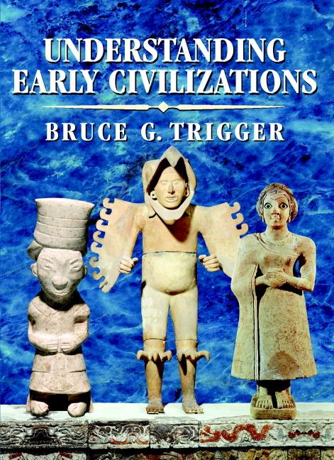 Cover: 9780521705455 | Understanding Early Civilizations | Bruce G. Trigger | Taschenbuch