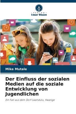 Cover: 9786205722299 | Der Einfluss der sozialen Medien auf die soziale Entwicklung von...