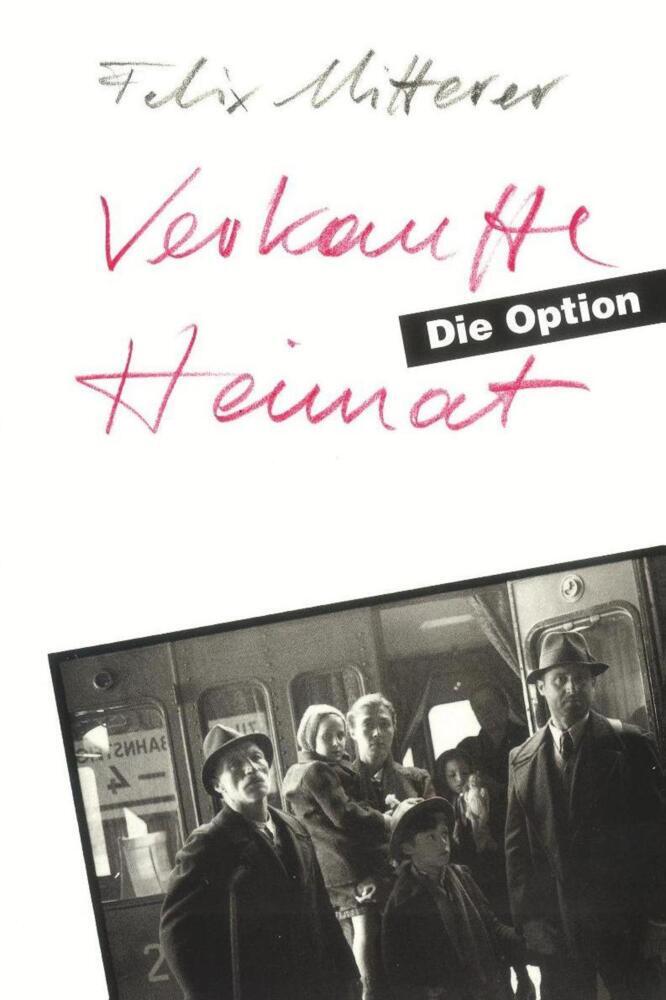 Cover: 9783852181622 | Verkaufte Heimat. Die Option | felix mitterer | Taschenbuch | 152 S.